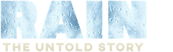 Rain: The Untold Story