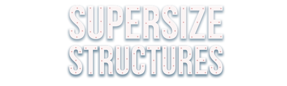 Supersize Structures