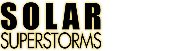 Solar Superstorms