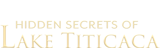 The Hidden Secrets of Lake Titicaca
