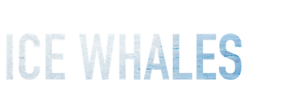 Hunting the Ice Whales