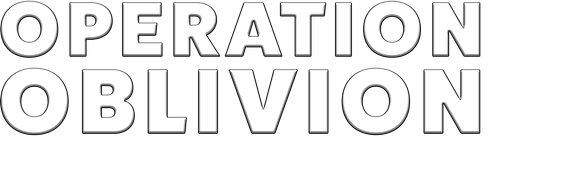 Operation Oblivion: Behind Pacific Lines