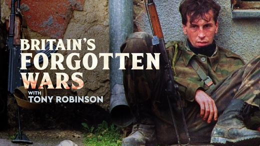 Britain's Forgotten Wars with Tony Robinson