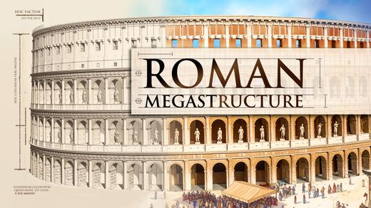 Roman Megastructures