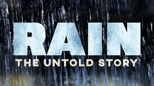 Rain: The Untold Story