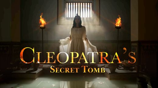 Cleopatra's Secret Tomb