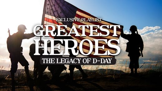 The Greatest Heroes: Legacy of D-Day