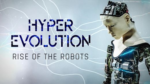 Hyper Evolution: Rise of the Robots 4K