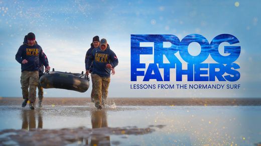 Frog Fathers: Lessons from the Normandy Surf