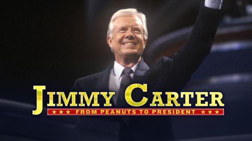 Jimmy Carter: From Peanuts to President