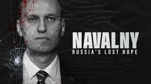 Navalny: Russia's Lost Hope