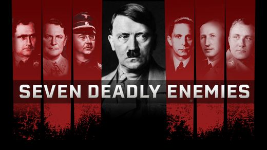The Seven Deadly Enemies: WWII Germany