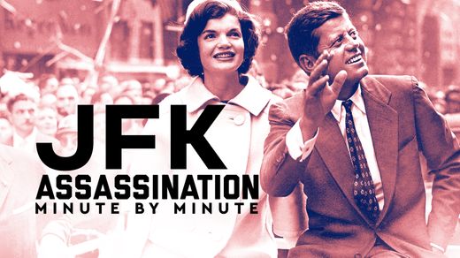 JFK Assassination: Minute by Minute