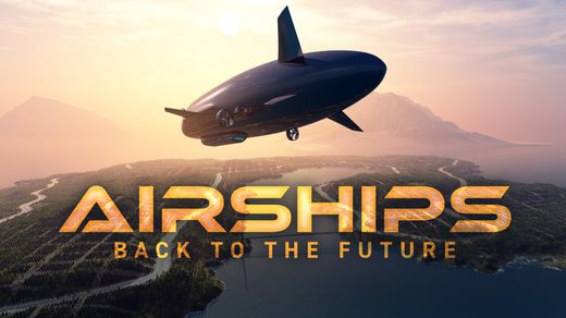 Airships: Back to the Future
