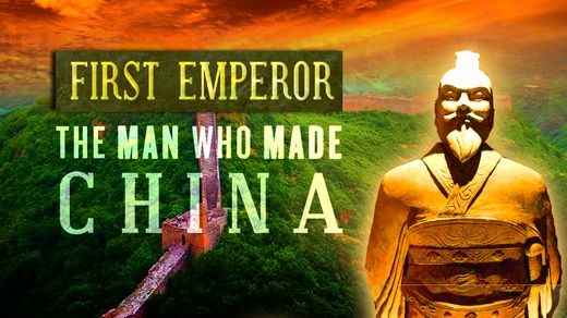 First Emperor: The Man Who Made China