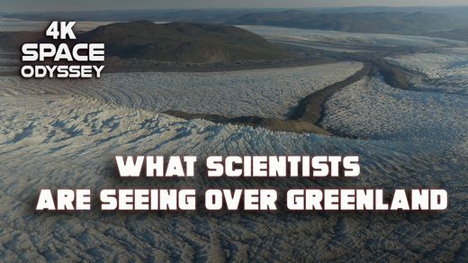What Scientists Are Seeing Over Greenland