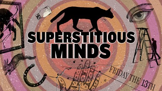 Superstitious Minds