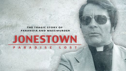 Jonestown Paradise Lost