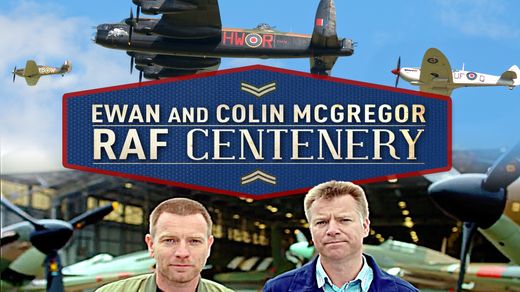 Ewan and Colin McGregor: RAF Centenary