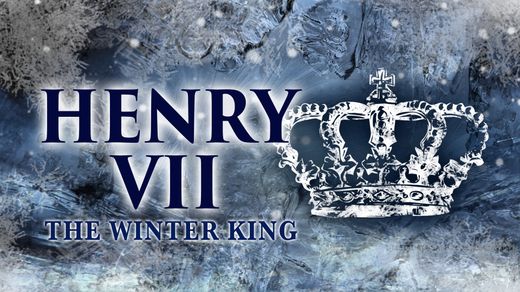 Henry VII: The Winter King