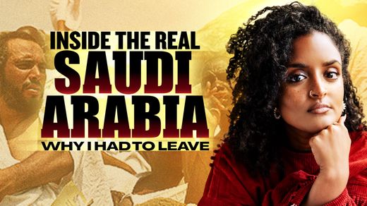 Inside the Real Saudi Arabia: Why I Had to Leave