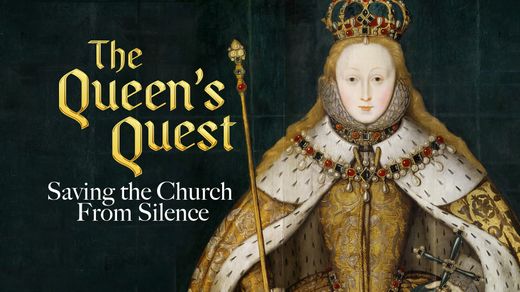 The Queen's Quest: Saving the Church From Silence 4K