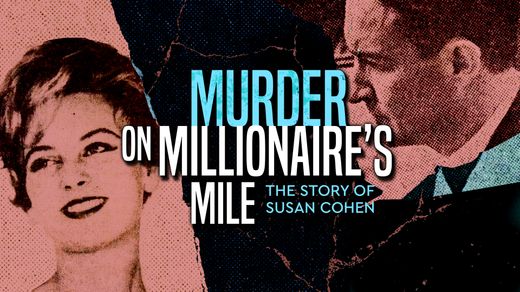 Murder on Millionaire's Mile
