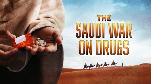 The Saudi War on Drugs