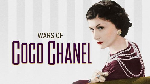 The Wars of Coco Chanel