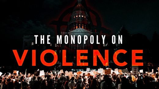 The Monopoly on Violence