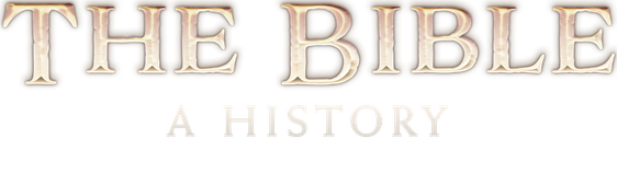 The Bible: A History