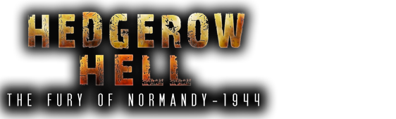 Hedgerow Hell: The Fury of Normandy - 1944
