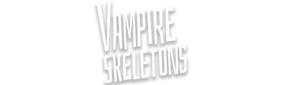 Vampire Skeletons 4K