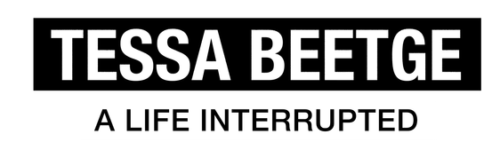 Tessa Beetge: A Life Interrupted
