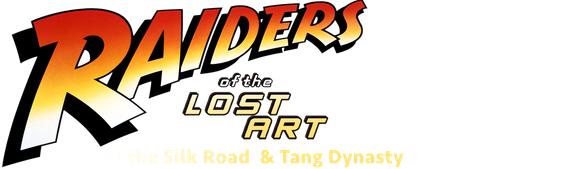 Raiders of the Lost Art Special: Art of the Silk Road & Tang Dynasty