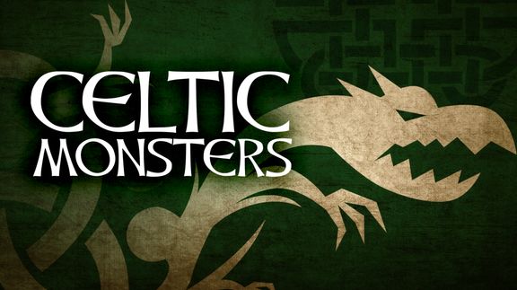 Celtic Monsters