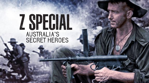 Z Special: Australia's Secret Heroes