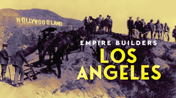 Empire Builders: Los Angeles