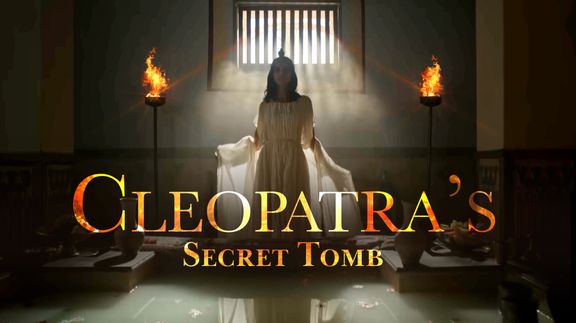 Cleopatra's Secret Tomb