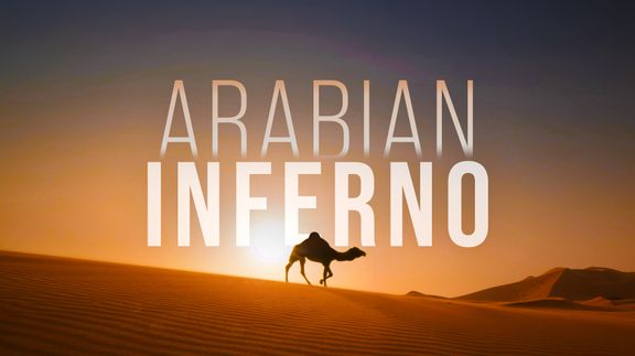 Arabian Inferno