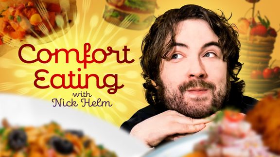 Comfort Eating with Nick Helm