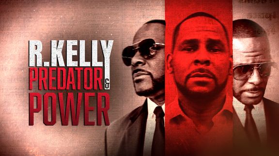 R Kelly: Predator & Power