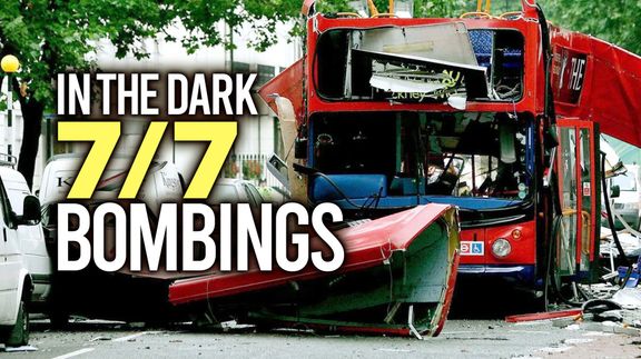 In The Dark: 7/7 Bombings