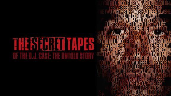 The Secret Tapes of OJ Case: The Untold Story