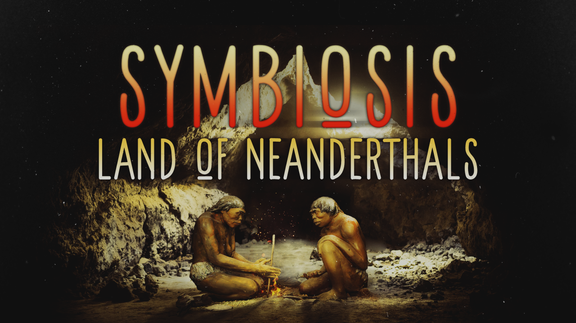 Symbiosis: Land of Neanderthals