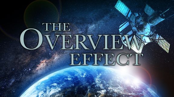 The Overview Effect: Earth from Space