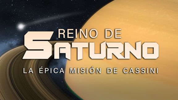 Reino de Saturno: la Épica Misión de Cassini