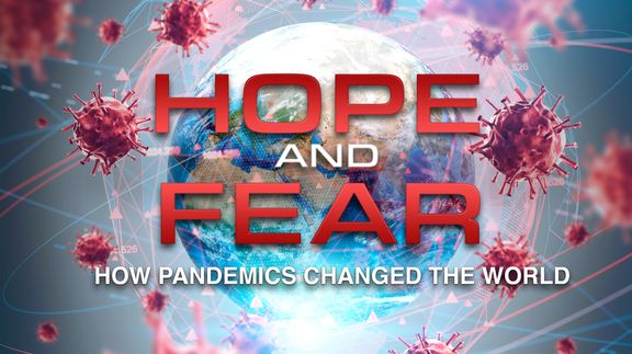 Hope and Fear: How Pandemics Changed the World