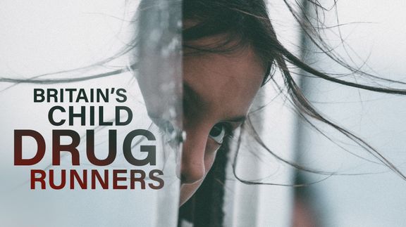 Britain's Child Drug Runners
