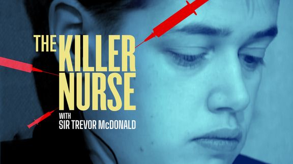 The Killer Nurse with Trevor McDonald